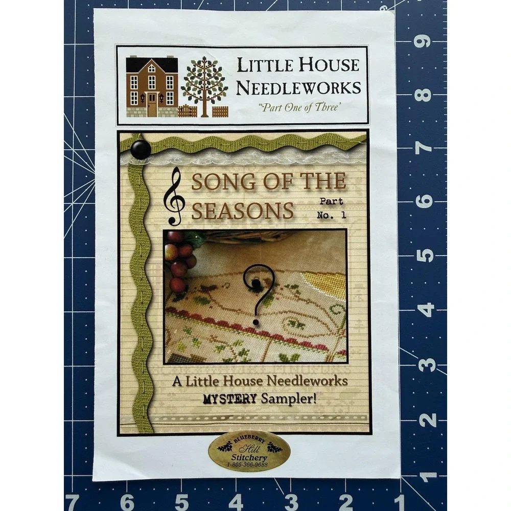 Little House Needleworks Song Of The Seasons‎ Mystery Sampler Chart 1 Of 3